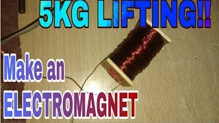 How to make a Powerful Electromagnet 5KG LIFTING [upl. by Lowson]