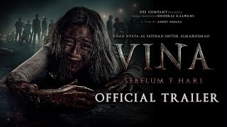 VINA Sebelum 7 Hari  Official Trailer [upl. by Wolcott908]