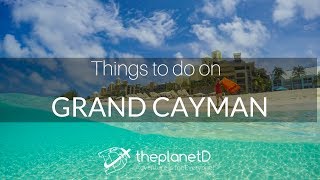 Cayman Islands Travel Vlogs  11 Things to do on Grand Cayman  The Planet D [upl. by Wilkie]