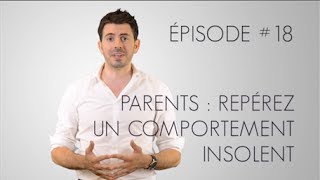 Parents  Insolence NonVerbale de votre Ado  1jour1geste 18 [upl. by Eixid]