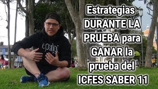 ✍😎 Estrategias DURANTE LA PRUEBA para GANAR el ICFES SABER 11 [upl. by Hospers739]