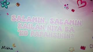 Salamin Salamin lyrics [upl. by Gilbert]