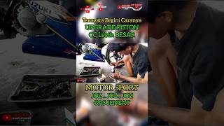 UPGRADE CC Lebih BESAR MOTOR SPORT Gas JENGAT Joztrendingyoutubeshortsviralvideovideoshortsyt [upl. by Ylam]