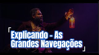 Explicando  As Grandes navegações  7 ano e Ensino médio [upl. by Caughey]