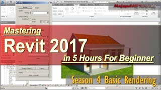 Revit 2017 Rendering Made Simple  Even Kids Can Do It  Course Season 4 [upl. by Nairehs382]