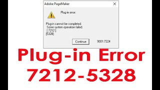 Adobe Pagemaker Plugin Error 7212 5328 Solved [upl. by Dame677]