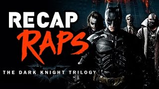 THE DARK KNIGHT TRILOGY RECAP RAP [upl. by Obrien]