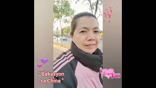 Bakasyon sa China [upl. by Phineas]