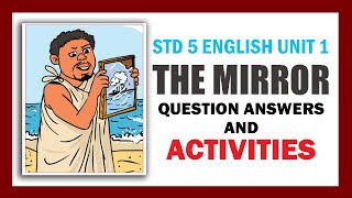 STD 5 English Unit 1 The Mirror  Question Answers  Activities  Kite Victers Class 05 English Help [upl. by Cinimod]