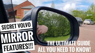 Volvo Mirrors HIDDEN FEATURES  Volvo TIPS and Tricks [upl. by Enomed]