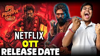 Pushpa 2 OTT Netflix Release Date  Pushpa 2 OTT Streaming Details  Pushpa 2 Box Office Blast [upl. by Omlesna]