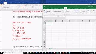 Integer Linear Programming Excel Solver Example 1 [upl. by Susi]