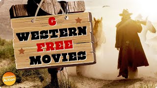 6 WESTERN MOVIES on YOUTUBE All FREE to WATCH RIGHT NOW [upl. by Aliak]