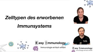 Season 1  Folge 5 T und B Lymphozyten Zelltypen des erworbenen Immunsystems [upl. by Aciret700]