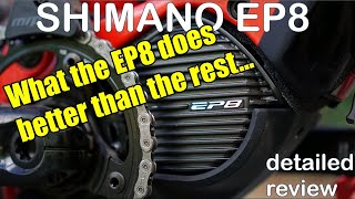 Shimano EP8 review  The ultimate emtb motor  vs E8000 and Bosch [upl. by Darooge431]