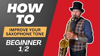 How to Improve your Saxophone tone 12  Beginner [upl. by Eedolem]