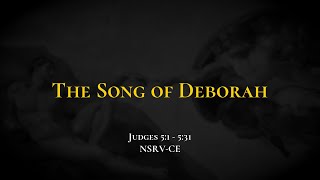 The Song of Deborah  Holy Bible Judges 51531 [upl. by Jori23]