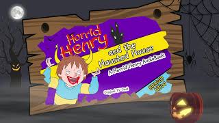 Horrid Henry and the Haunted House  A Horrid Henry Audio Book [upl. by Eirffej]