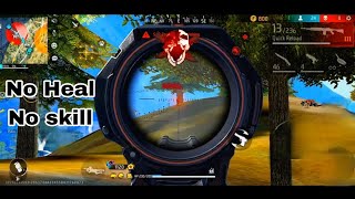 quot🔥 No Heal No Skills Challenge in Free Fire Can I Survive 🔥quot [upl. by Ozan201]