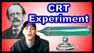 J J Thomsons CRT Experiment  The Discovery of the Electron [upl. by Zebedee]