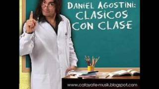 Daniel Agostini  Como hacer para olvidar [upl. by Aihc]