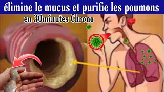 juste 30minutes pour purifier vos poumons éliminer le mucus de la gorge lasthme la grippe la toux [upl. by Etnomal599]