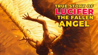 The True Story Of Lucifer  The Fallen Angel  Biblical Stories Explained [upl. by Ardnaik]