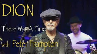 Dion  quotThere Was A Timequot with Peter Frampton  Official Music Video [upl. by Adnarrim]