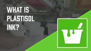 How to Screen Print What is Plastisol Ink [upl. by Weisler]