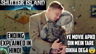 Shutter Island ll Ending amp Concept Explained ll Psychological Suspense Thriller Goosebumpshh [upl. by Nocam]