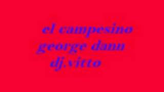 EL CAMPESINO [upl. by Nador]