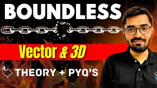 Complete Vector and 3D Geometry One Shot Theory  PYQs of January 2024  Vora Classes [upl. by Anawak]