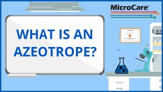 What is an Azeotrope [upl. by Inalan]