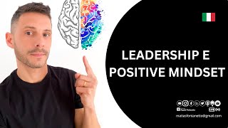 Leadership e positive Mindset [upl. by Dorree]