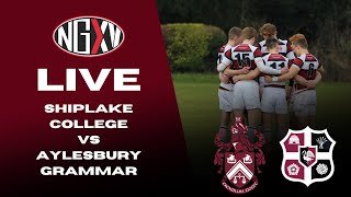 LIVE RUGBY SHIPLAKE COLLEGE vs AYLESBURY GRAMMAR  SCHOOL RUGBY [upl. by Aciraj]