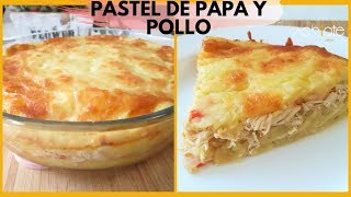 PASTEL DE PAPA o PATATA Y POLLO  Una receta fácil con ingredientes sencillos y llena de Sabor [upl. by Lebasiairam]