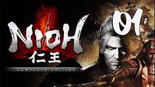 Nioh Complete Edition  Stream Series Part 1 [upl. by Ylrehc]