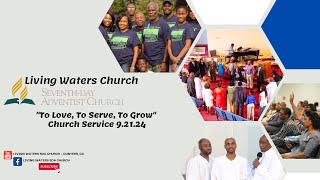 Living Waters SDA Church Service 92124 [upl. by Verdie822]