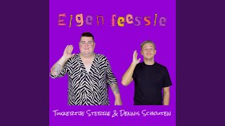 Eigen feessie [upl. by Anera690]