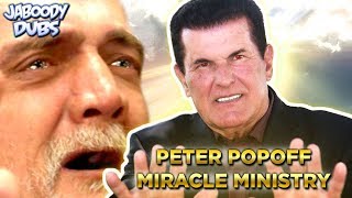 Peter Popoff Miracle Ministry Dub [upl. by Lief]