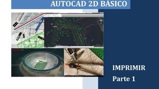 Imprimir en Autocad Parte 1 [upl. by Reifinnej595]