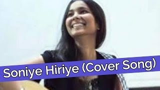 Soniye Hiriye Cover Song  Shraddha Sharma Official [upl. by Jason1]