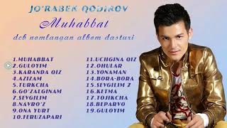 Jorabek Qodirov  Muhabbat deb nomlangan albom dasturi 2011 [upl. by Sanfo260]