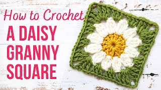 How to Crochet a Daisy Granny Square  Step by Step  US Terms [upl. by Carolee]