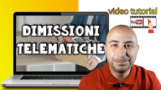 DIMISSIONI VOLONTARIE TUTORIAL [upl. by Lonny]