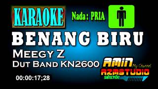 BENANG BIRU  Meggy Z  KARAOKE Nada PRIA [upl. by Burkhardt]