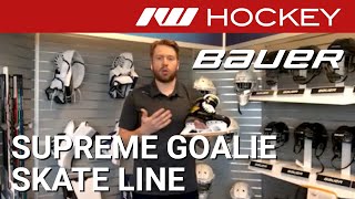 Bauer Supreme Ultrasonic Goalie Skate Line  Zoom Insight [upl. by Aceissej62]