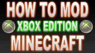 How To Mod Minecraft Xbox 360 Edition [upl. by Vas188]