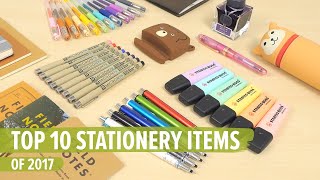 Top 10 Stationery Items of 2017 [upl. by Eissirc]