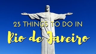 RIO DE JANEIRO TRAVEL GUIDE  Top 25 Things to do in Rio De Janeiro Brazil [upl. by Aeslahc764]